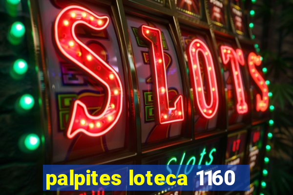 palpites loteca 1160